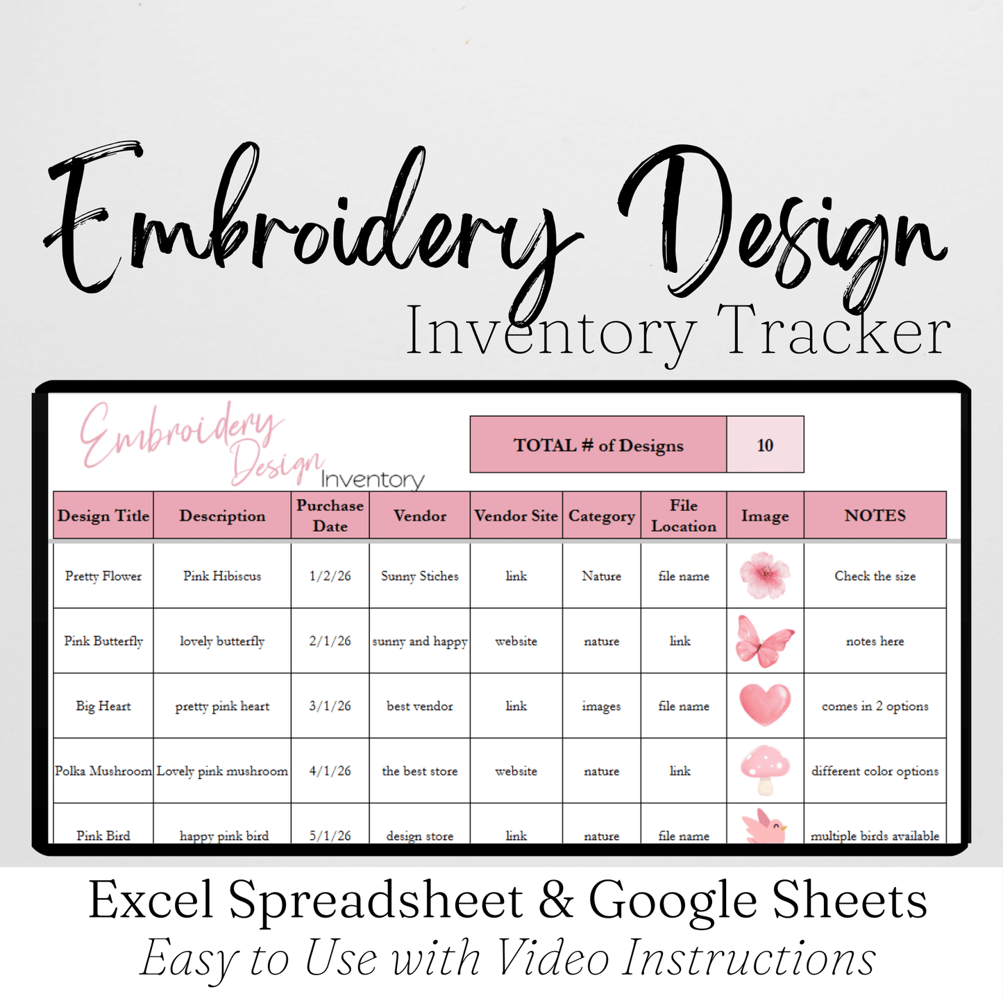 Embroidery Design Inventory Tracker Google Sheets Template and Excel Spreadsheet