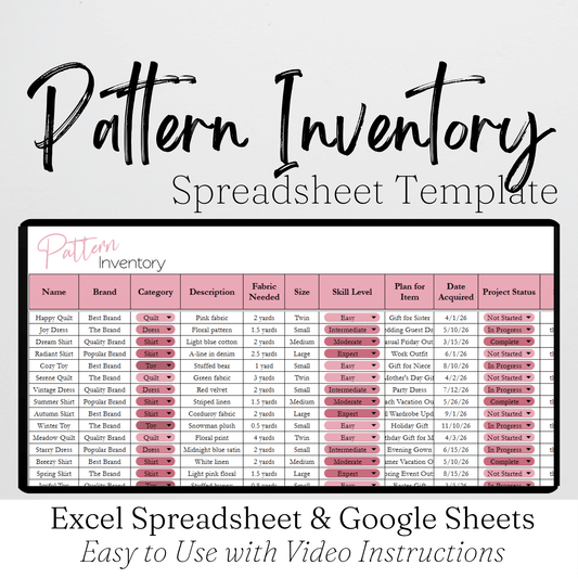 Pattern Inventory Tracker Excel Spreadsheet and Google Sheets to Organize your Patterns