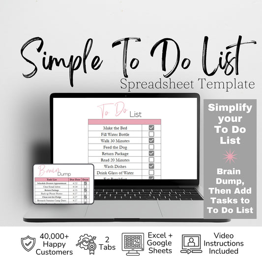 Simple To Do List Spreadsheet Template | Brain Dump & Task Tracker - Simplify for Increased Productivity, Google Sheets & Excel Template