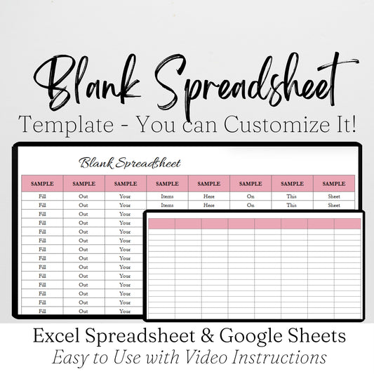 Blank Spreadsheet Template Google Sheets and Excel Spreadsheet - Easy to Customize for Your Information