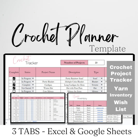 Crochet Planner Template Google Sheet and Excel Spreadsheet