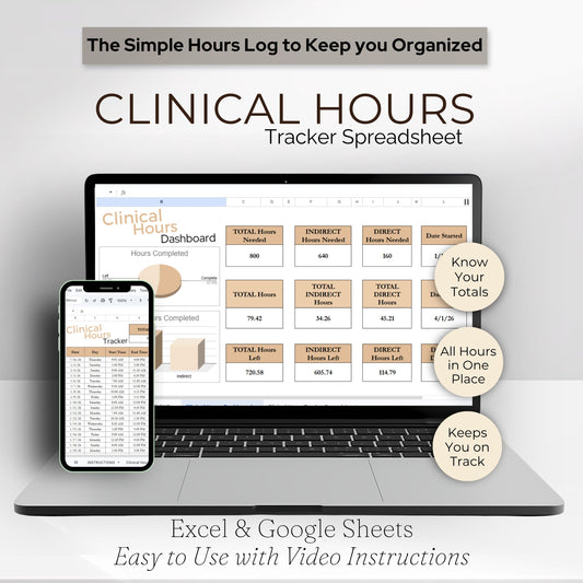 Clinical Hours Tracking Sheet: (Google Sheets & Excel Template) - A Simple Spreadsheet, Stay Organized While in School