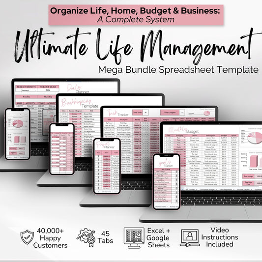 The Ultimate Life Management System: Budget, Home, Life and Business Mega Bundle - Google Sheets and Excel Spreadsheet Template
